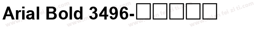 Arial Bold 3496字体转换